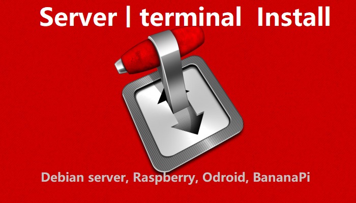 transmission install server, Raspberry, Banana, Odroid